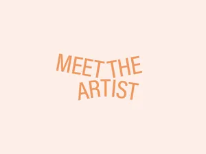 Meet the artist